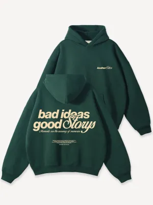 Bad Ideas Good Storys Oversize Hoodie