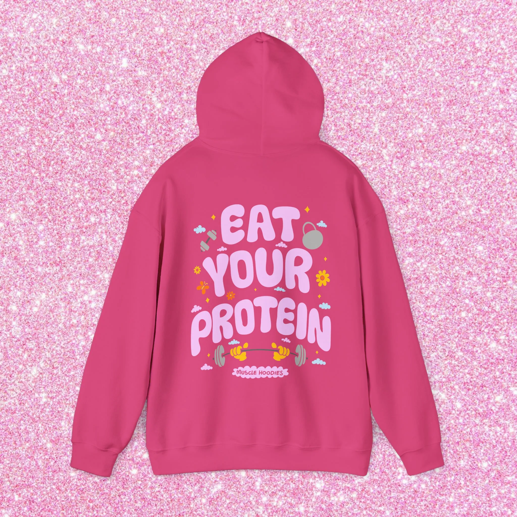 EAT YOUR PROTEIN - HOODIE