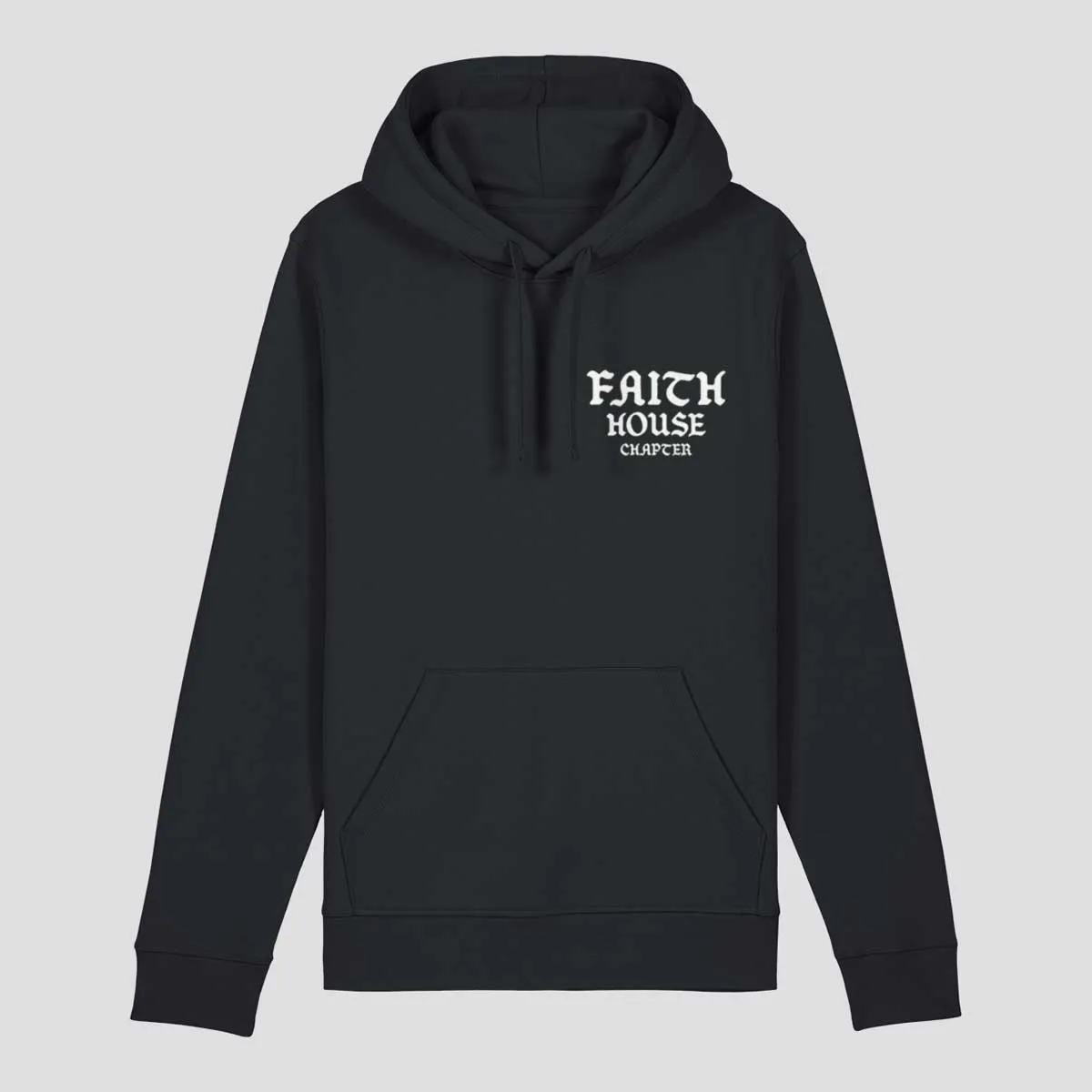 Faith House Chapter Hoodie