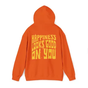 HAPPINESS LOOKS GOOD ON YOU - HOODIE