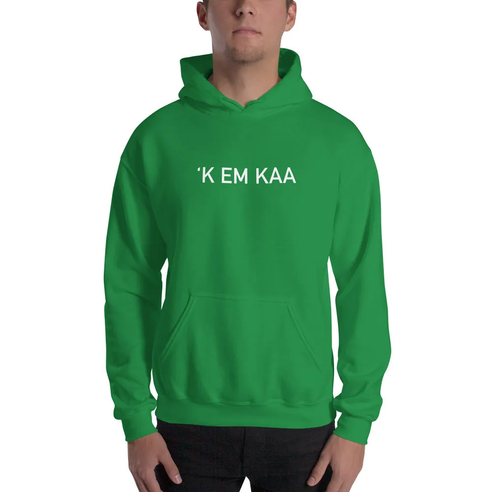 'K EM KAA Hoodie