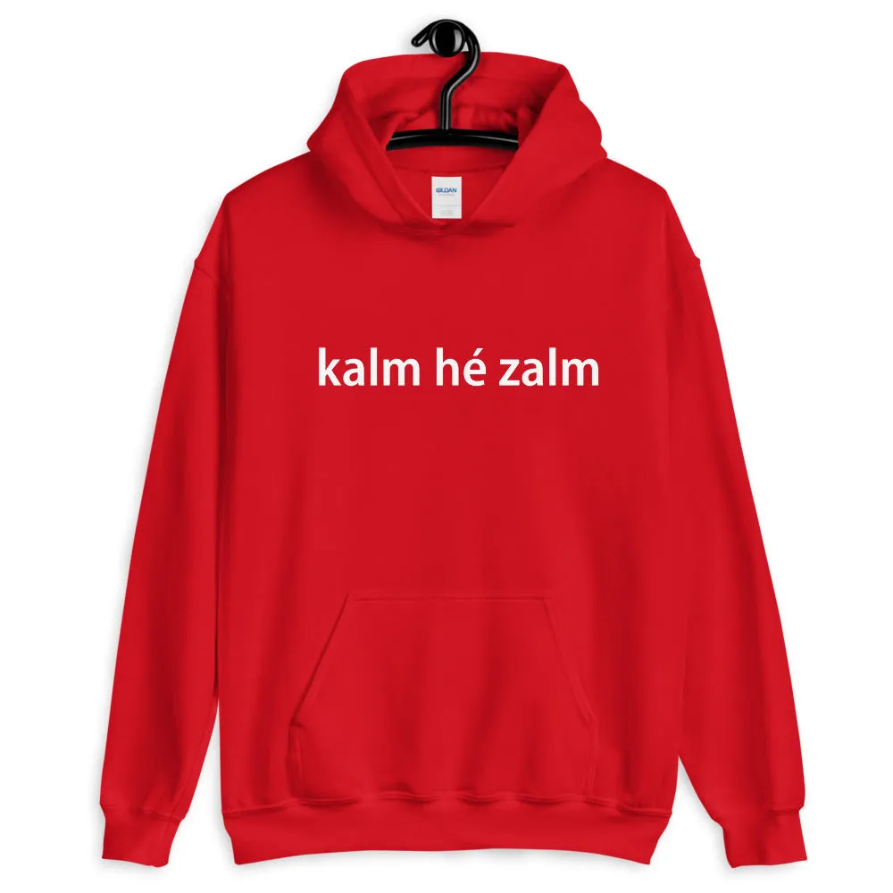 Optimized Title: Kalm He Zalm Cozy Hoodie - Relaxed Fit, Premium Quality, Perfect for Casual Outings