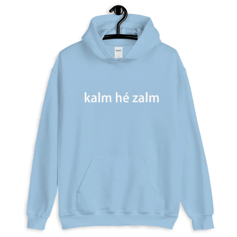 Optimized Title: Kalm He Zalm Cozy Hoodie - Relaxed Fit, Premium Quality, Perfect for Casual Outings