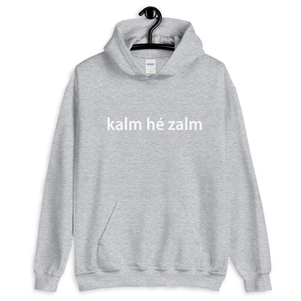 Optimized Title: Kalm He Zalm Cozy Hoodie - Relaxed Fit, Premium Quality, Perfect for Casual Outings