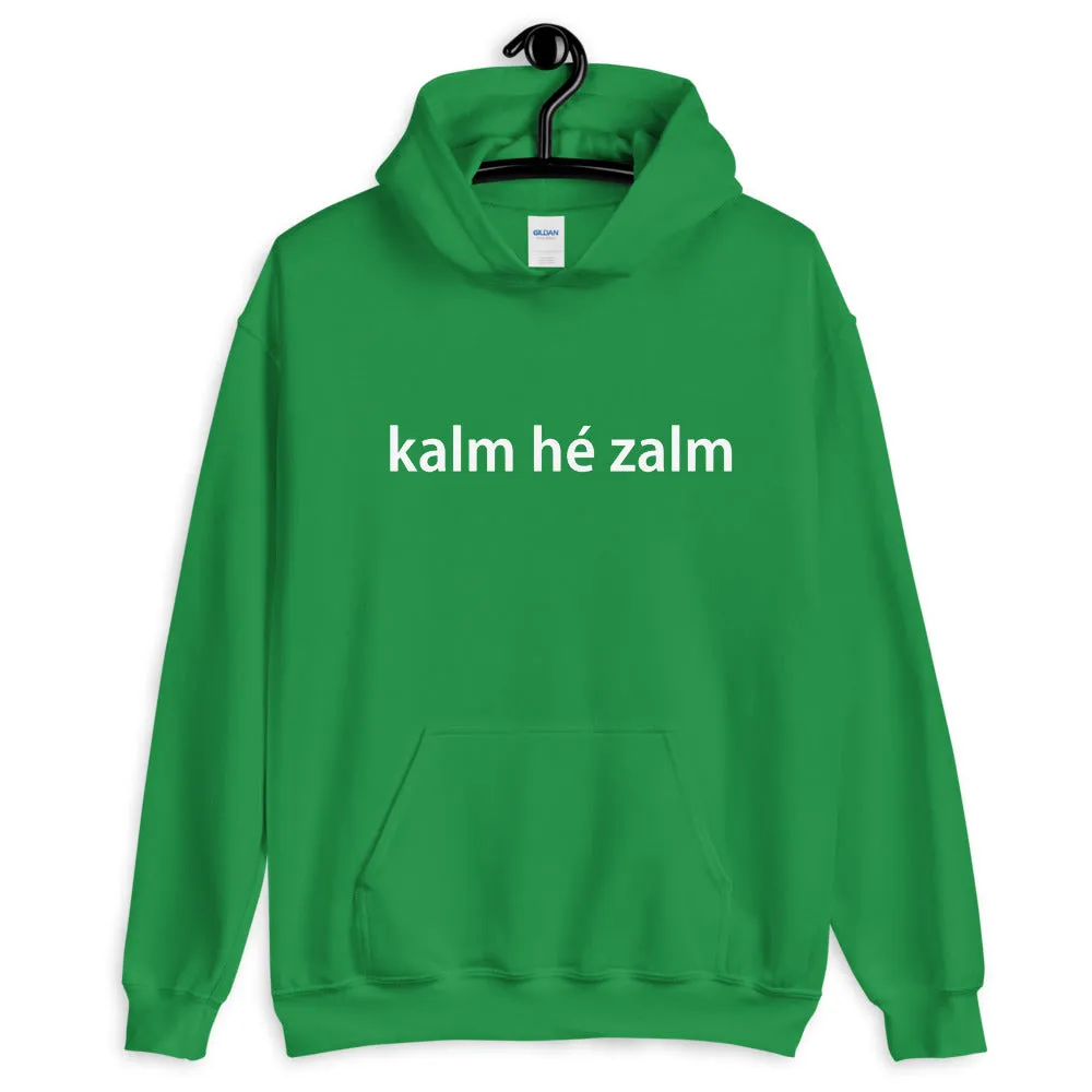 Optimized Title: Kalm He Zalm Cozy Hoodie - Relaxed Fit, Premium Quality, Perfect for Casual Outings